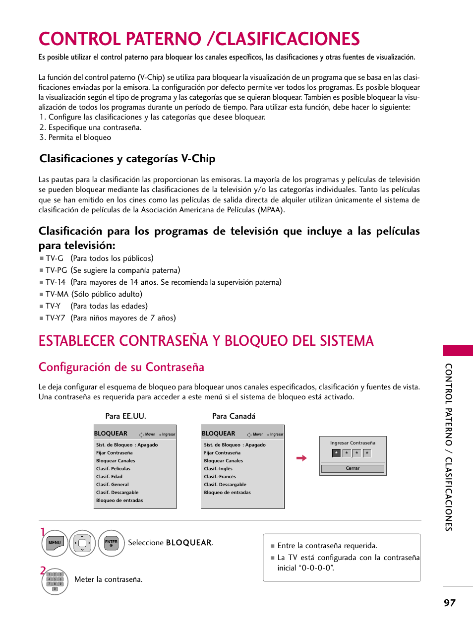 Control paterno /clasificaciones, Establecer contraseña y bloqueo del sistema, Configuración de su contraseña | Clasificaciones y categorías v-chip, Contr ol pa terno / clasifica ciones | LG 22LD350C User Manual | Page 354 / 379