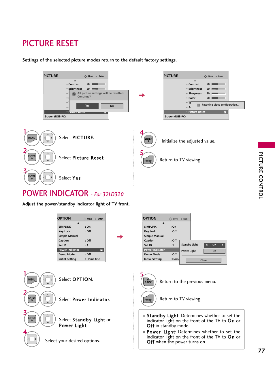 Picture reset, Power indicator, Picture contr ol | Initialize the adjusted value, Select y y ee ss, Select your desired options, Return to the previous menu, Return to tv viewing | LG 22LD350C User Manual | Page 78 / 379