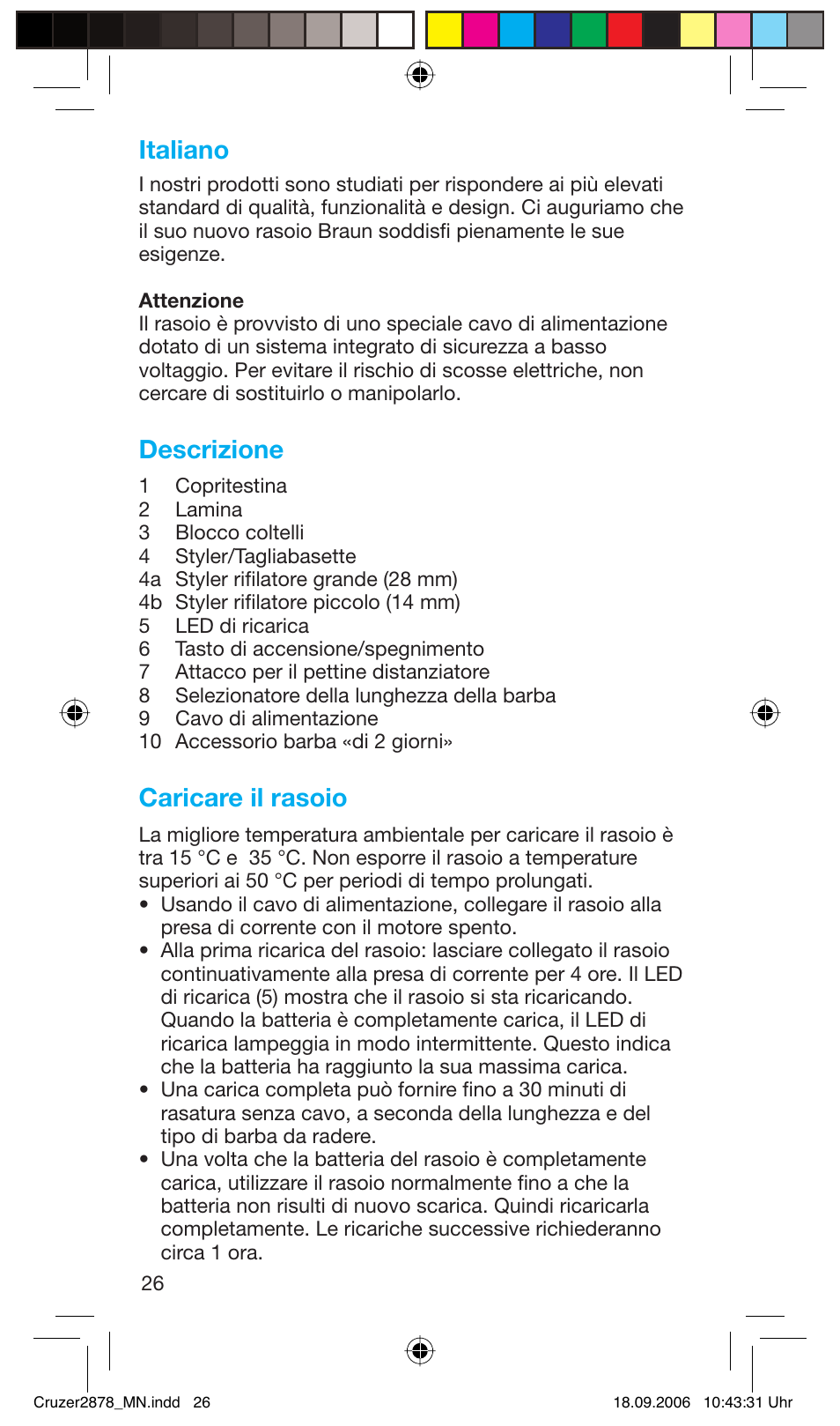 Italiano, Descrizione, Caricare il rasoio | Braun 2878 User Manual | Page 26 / 65