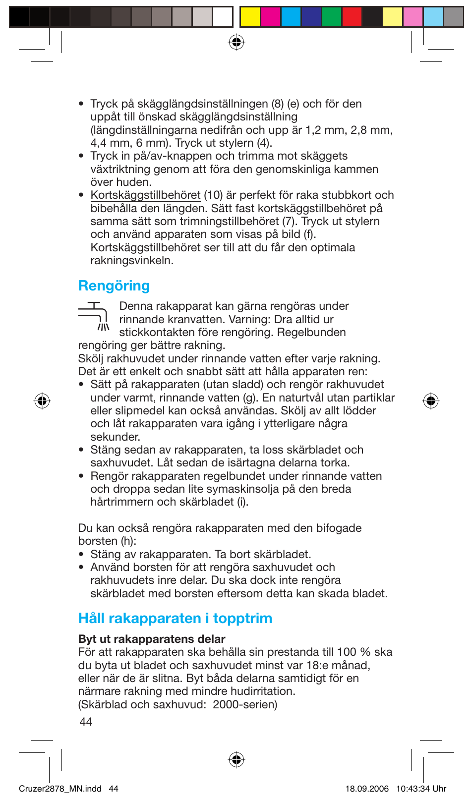 Rengöring, Håll rakapparaten i topptrim | Braun 2878 User Manual | Page 44 / 65