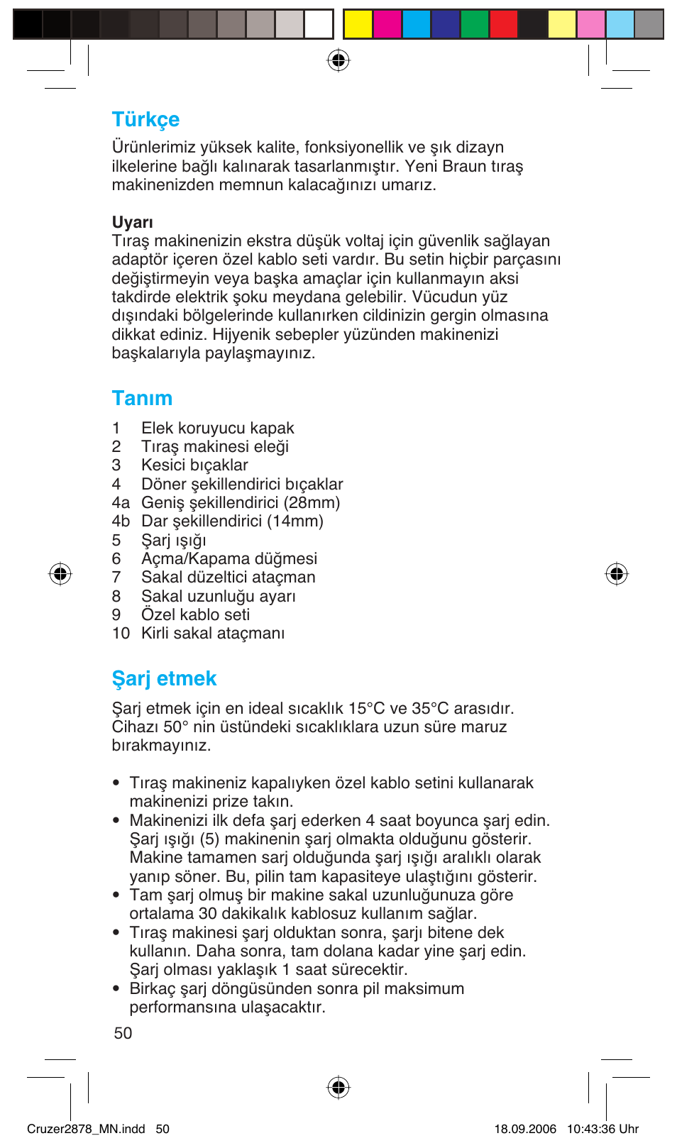 Türkçe, Tanım, Şarj etmek | Braun 2878 User Manual | Page 50 / 65