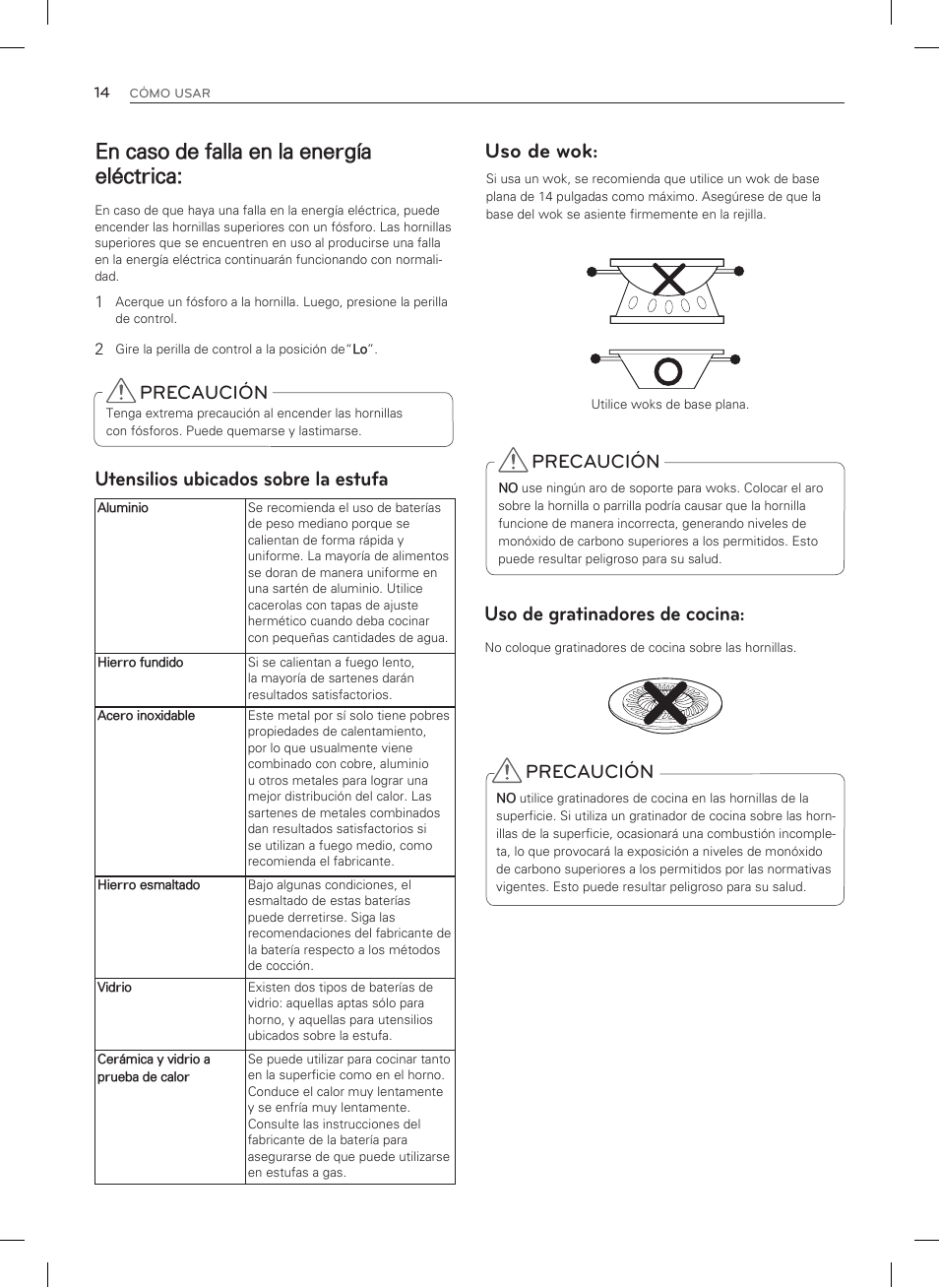 En caso de falla en la energía eléctrica, Utensilios ubicados sobre la estufa, Uso de wok: uso de gratinadores de cocina | Precaución | LG LDG3037ST User Manual | Page 62 / 100