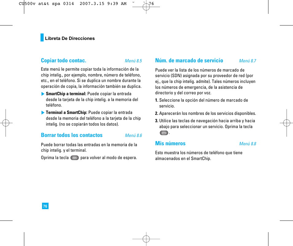 Copiar todo contac, Borrar todos los contactos, Núm. de marcado de servicio | Mis números | LG CU500V User Manual | Page 194 / 230