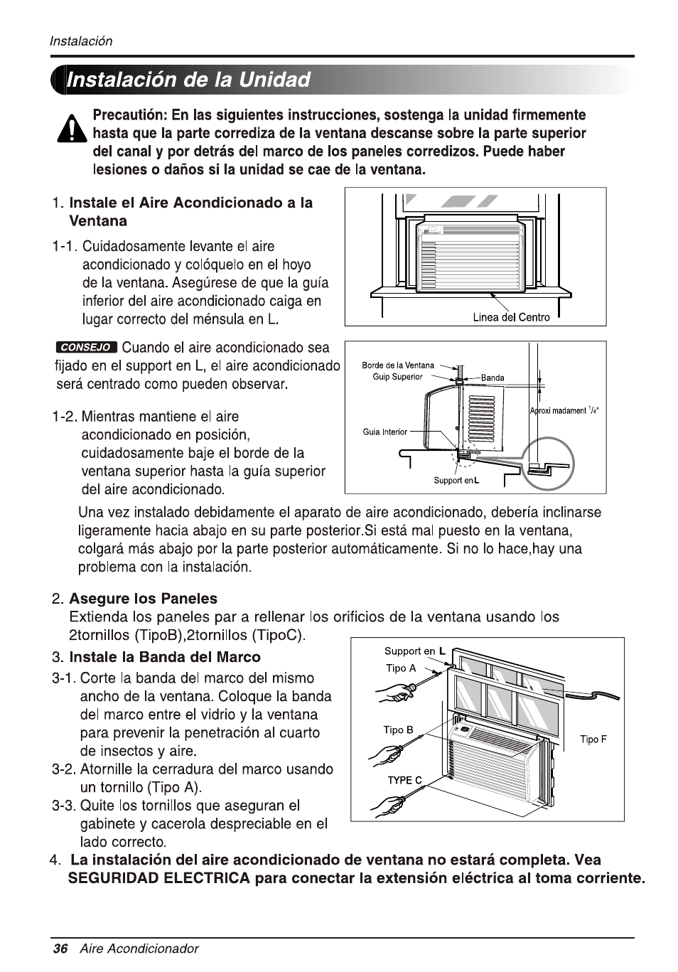 Instalación de la unidad, Instale el aire acondicionado a la ventana, Asegure los paneles | Instale la banda del marco | LG WG5005R User Manual | Page 36 / 44