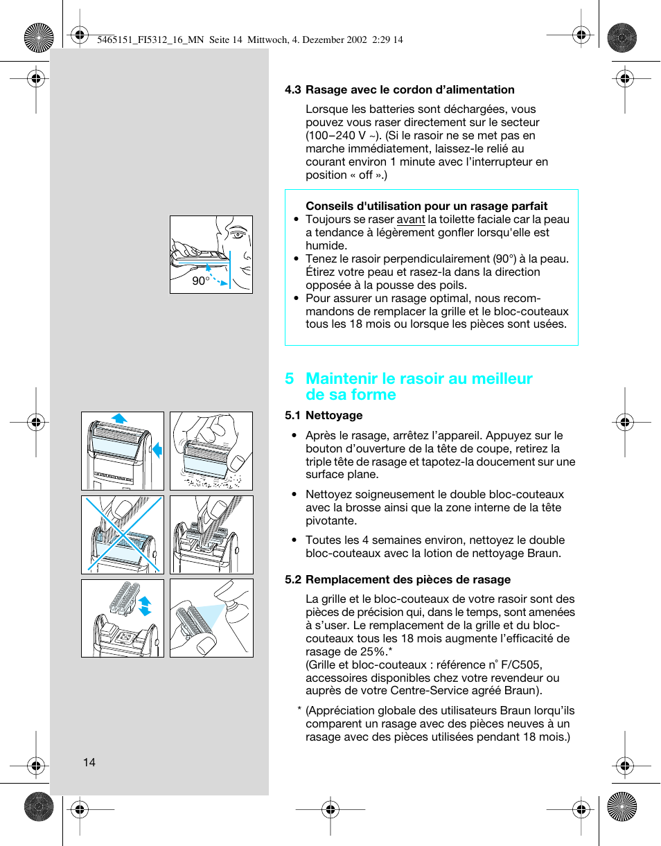 5 maintenir le rasoir au meilleur de sa forme | Braun 5314 User Manual | Page 14 / 76