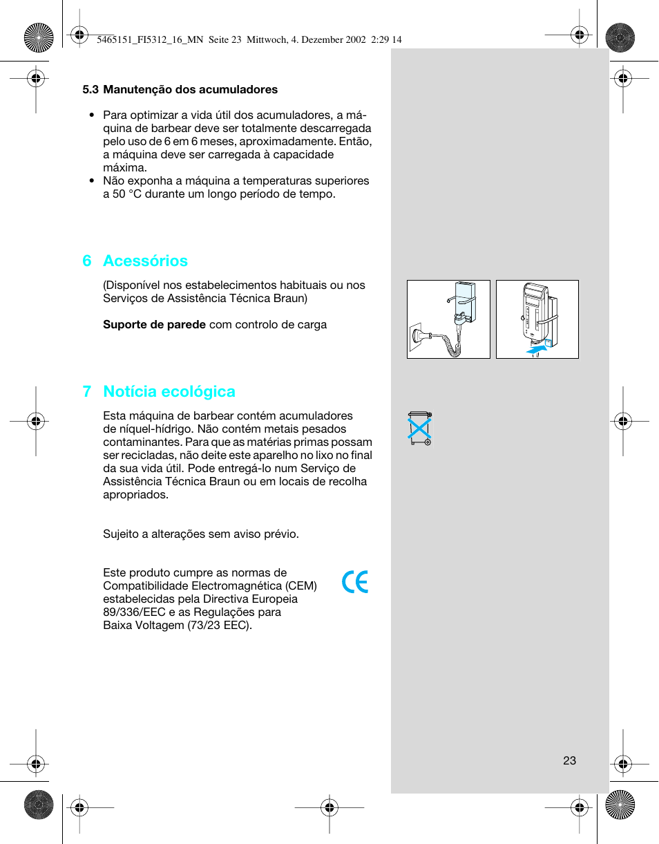 6 acessórios, 7 notícia ecológica | Braun 5314 User Manual | Page 23 / 76