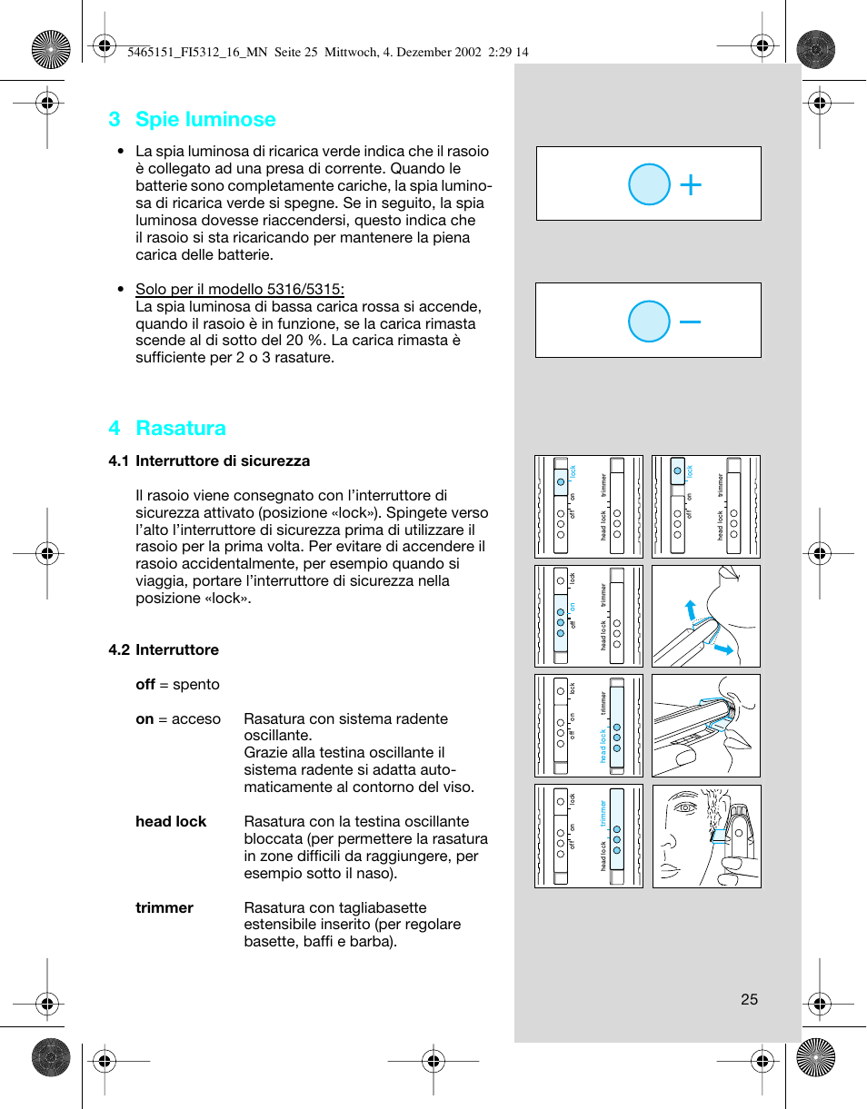 3 spie luminose, 4 rasatura | Braun 5314 User Manual | Page 25 / 76