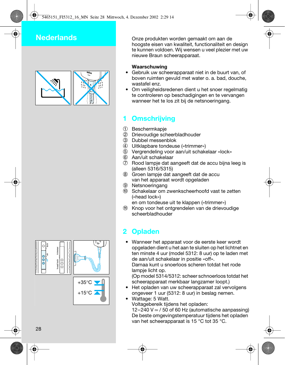 Nederlands, 1 omschrijving, 2 opladen | Braun 5314 User Manual | Page 28 / 76