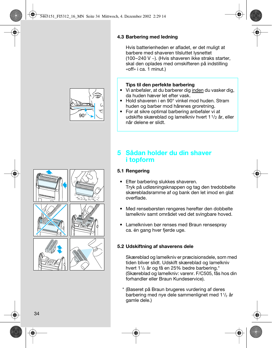 5 sådan holder du din shaver i topform | Braun 5314 User Manual | Page 34 / 76