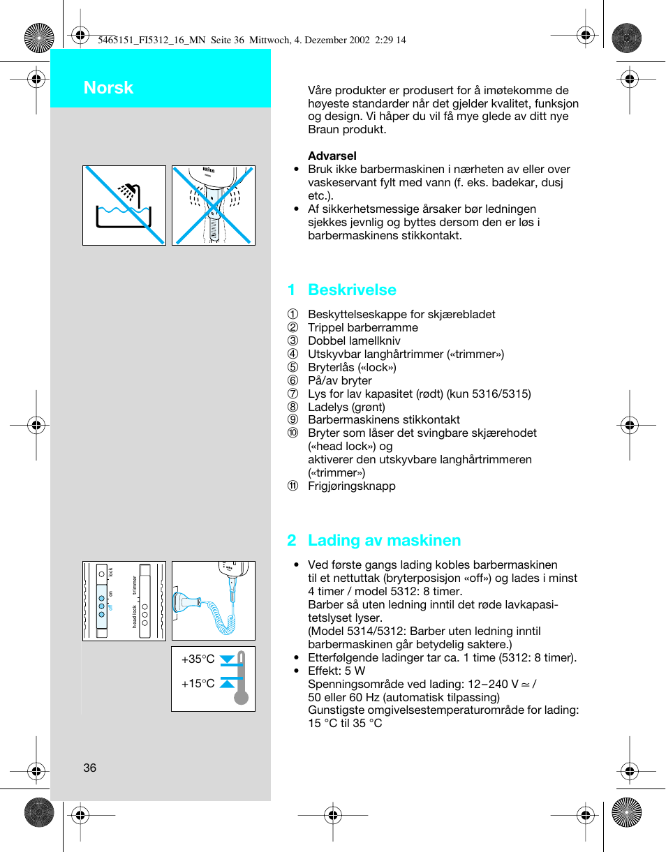 Norsk, 1 beskrivelse, 2 lading av maskinen | Braun 5314 User Manual | Page 36 / 76