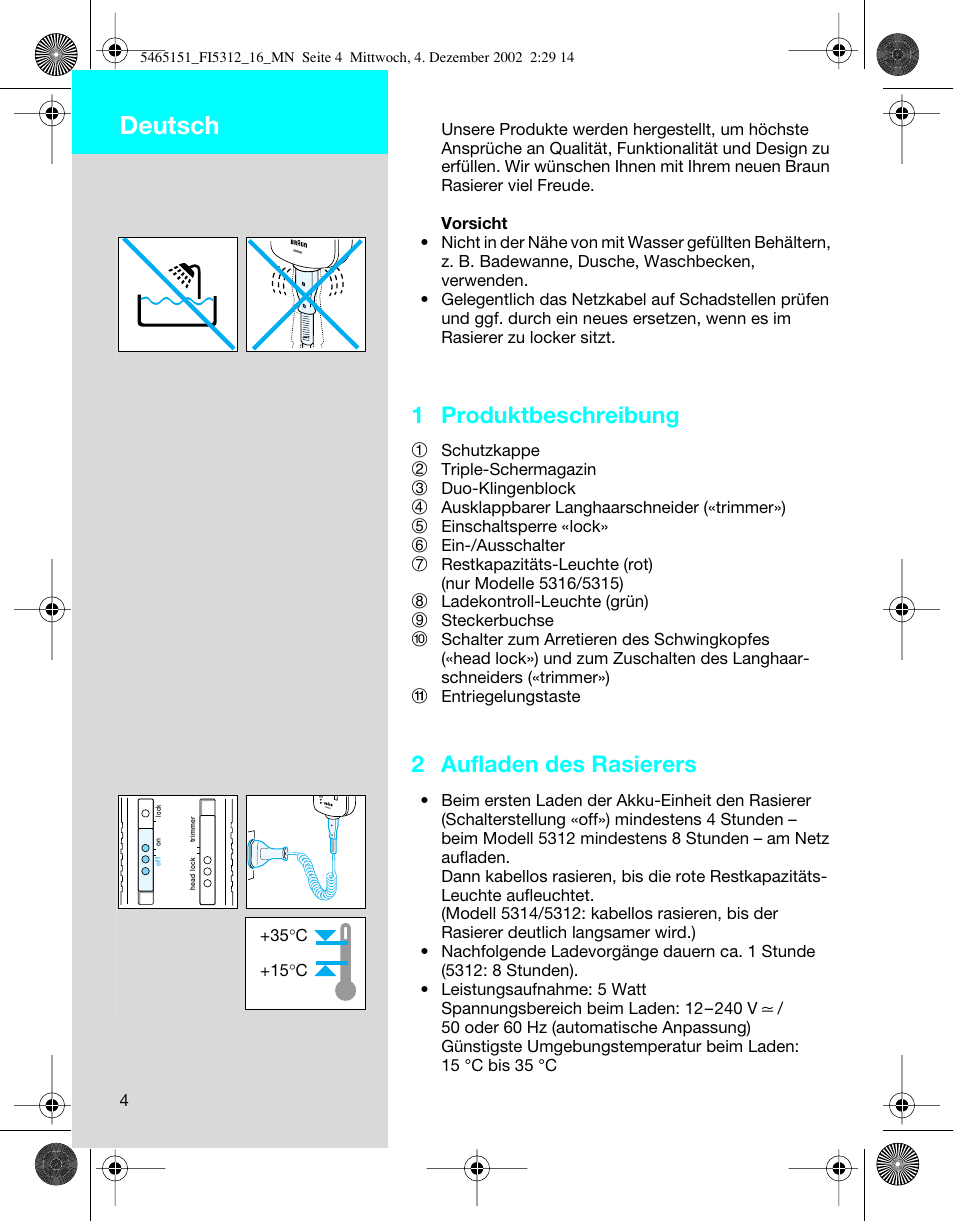 Deutsch, 1 produktbeschreibung, 2 aufladen des rasierers | Braun 5314 User Manual | Page 4 / 76