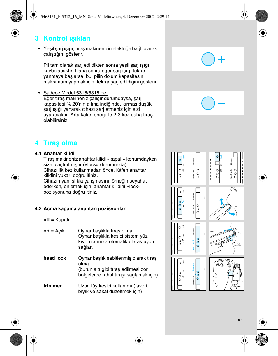 3 kontrol ıµıkları, 4 tıraµ olma | Braun 5314 User Manual | Page 61 / 76