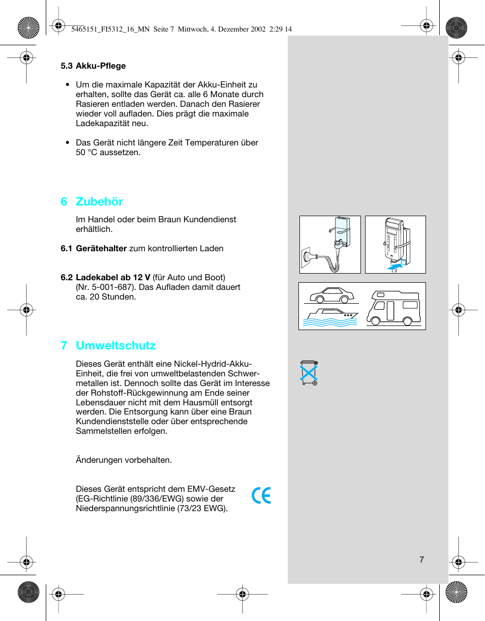 6 zubehör, 7 umweltschutz | Braun 5314 User Manual | Page 7 / 76