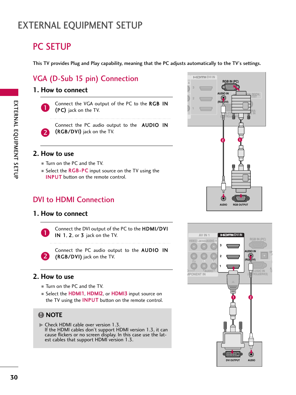 Pc setup, Vga (d-sub 15 pin) connection, Dvi to hdmi connection | External equipment setup, How to connect 2. how to use, External eq uipment setup | LG 47SL90 User Manual | Page 30 / 140