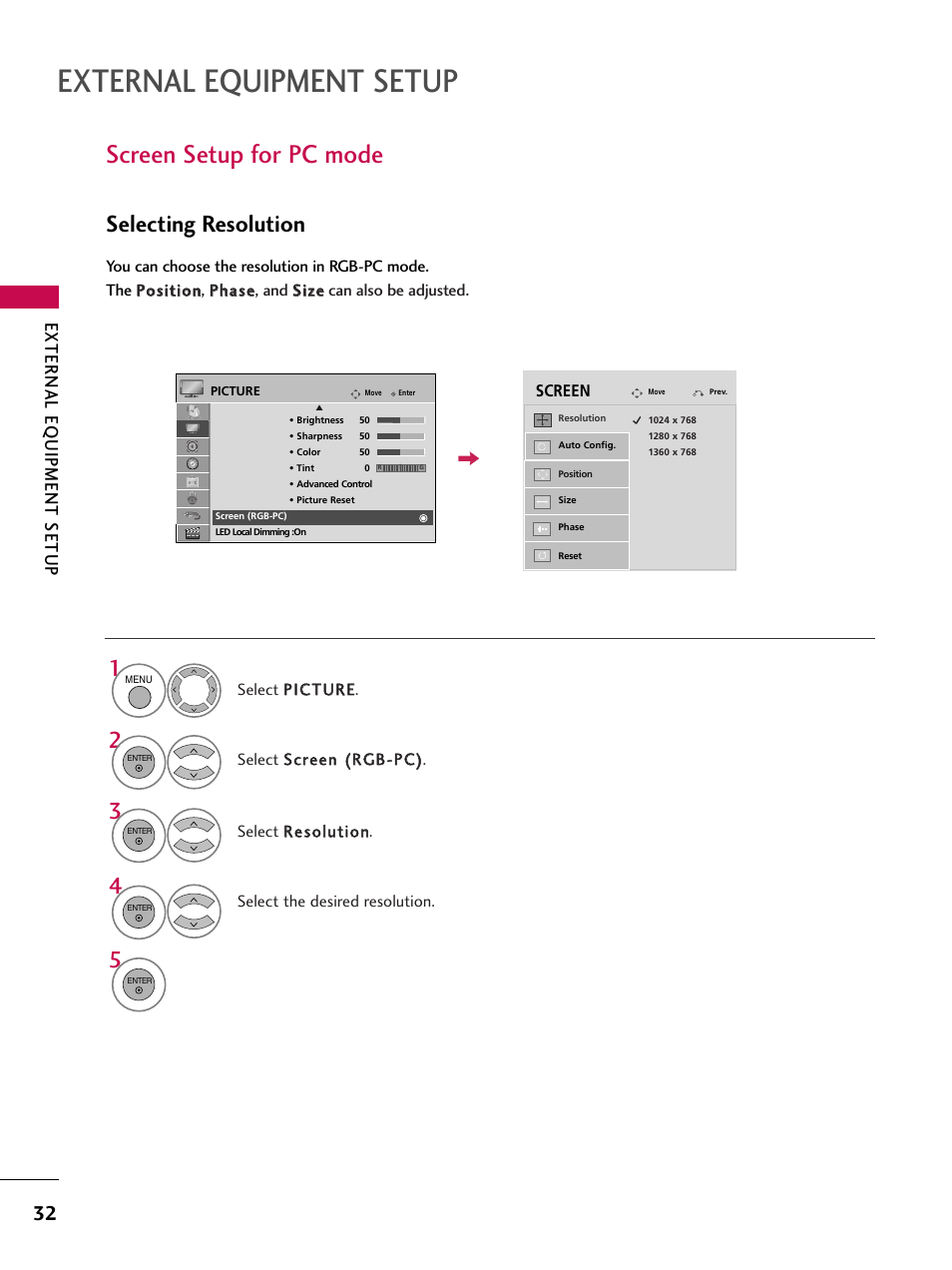 Screen setup for pc mode, External equipment setup, Selecting resolution | External eq uipment setup | LG 47SL90 User Manual | Page 32 / 140