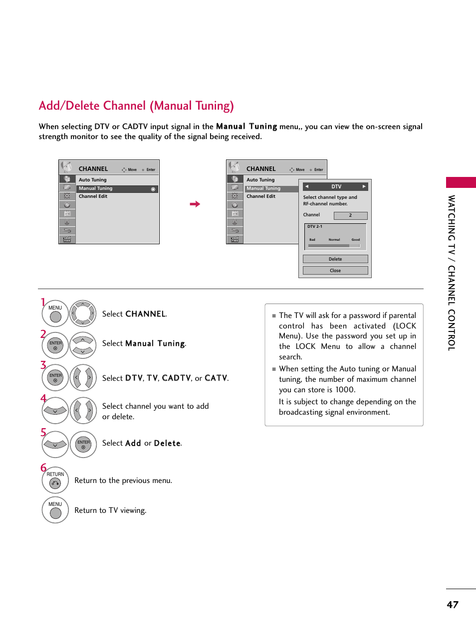 Add/delete channel (manual tuning), Wa tching tv / channel contr ol | LG 47SL90 User Manual | Page 47 / 140