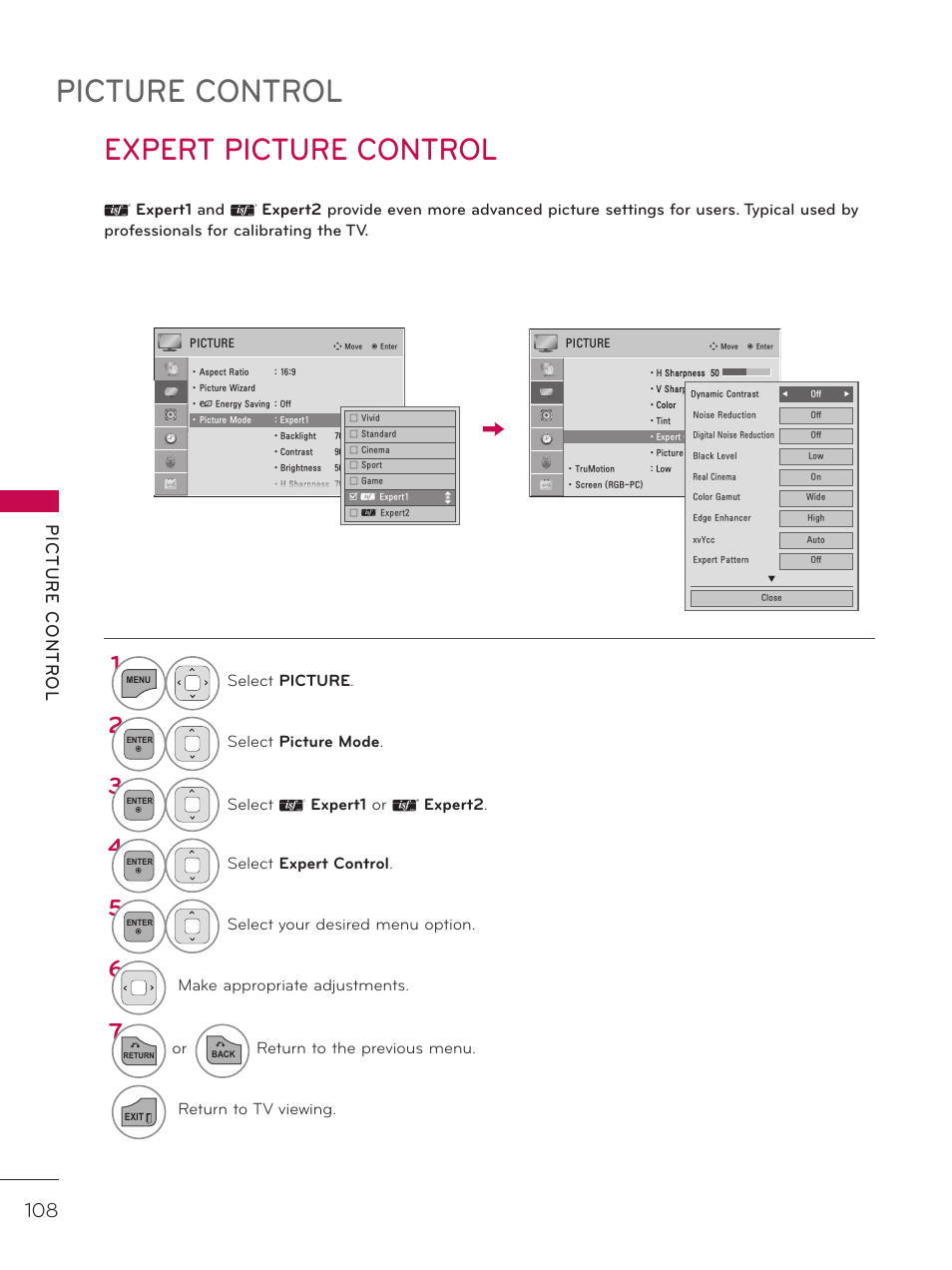 Expert picture control, Picture control, Select picture | Select picture mode, Select � expert1 or � expert2, Select expert control, Select your desired menu option, Make appropriate adjustments, Or return to the previous menu, Return to tv viewing | LG 37LD452C User Manual | Page 108 / 172