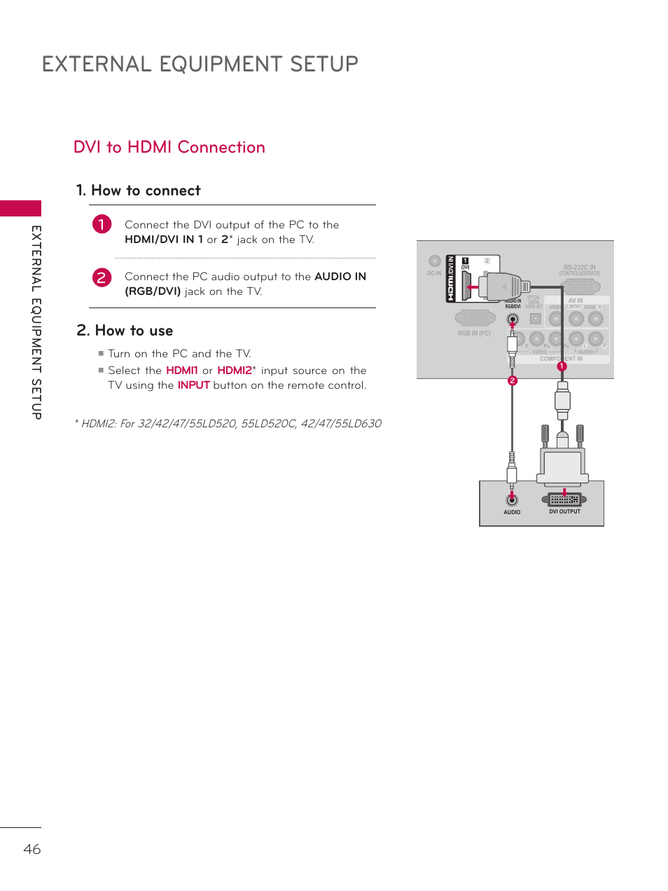External equipment setup, Dvi to hdmi connection, How to connect | How to use, Turn on the pc and the tv | LG 37LD452C User Manual | Page 46 / 172