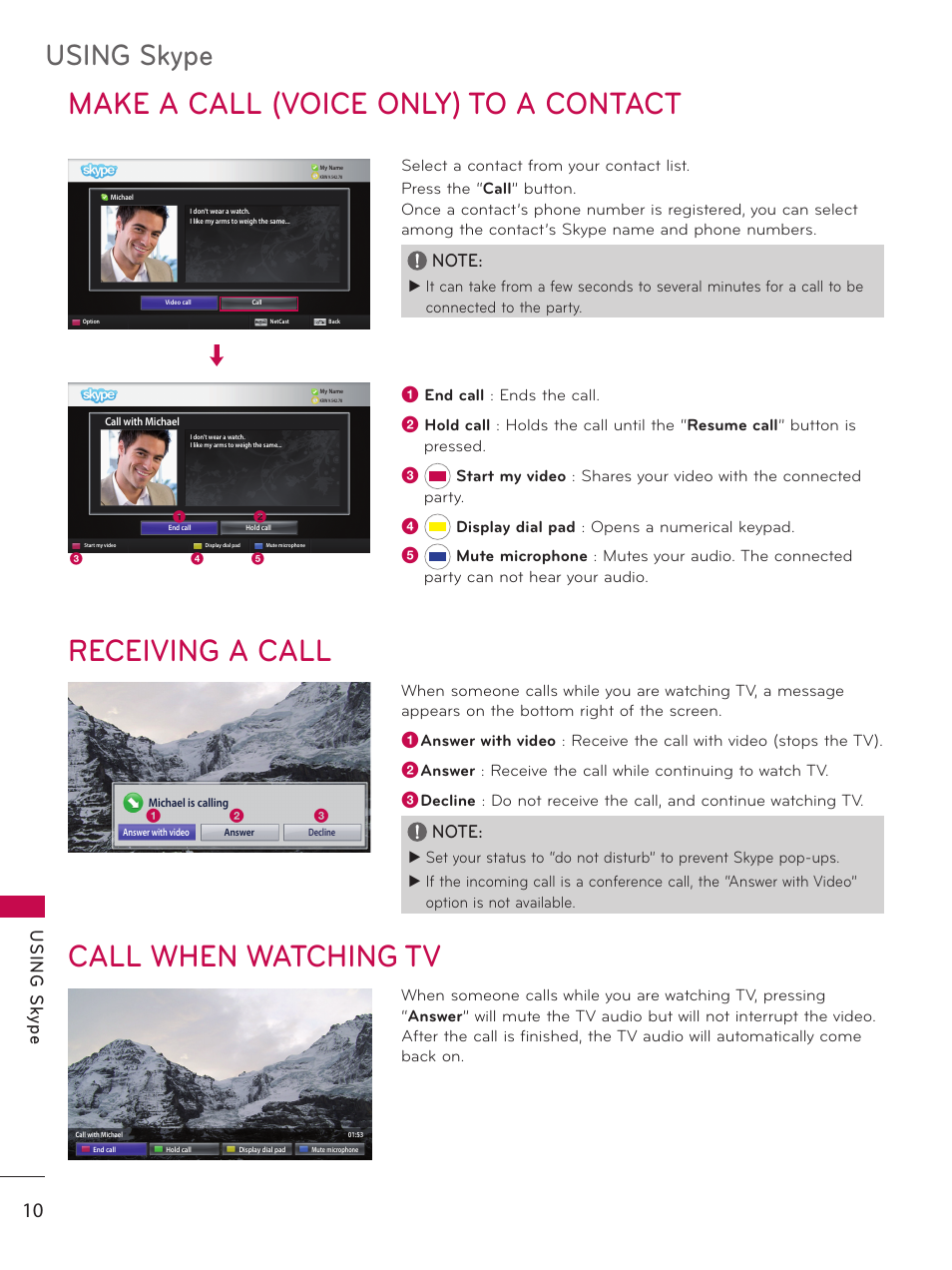 Make a call (voice only) to a contact, Call when watching tv, Receiving a call | Using skype | LG AN-VC100 User Manual | Page 10 / 13
