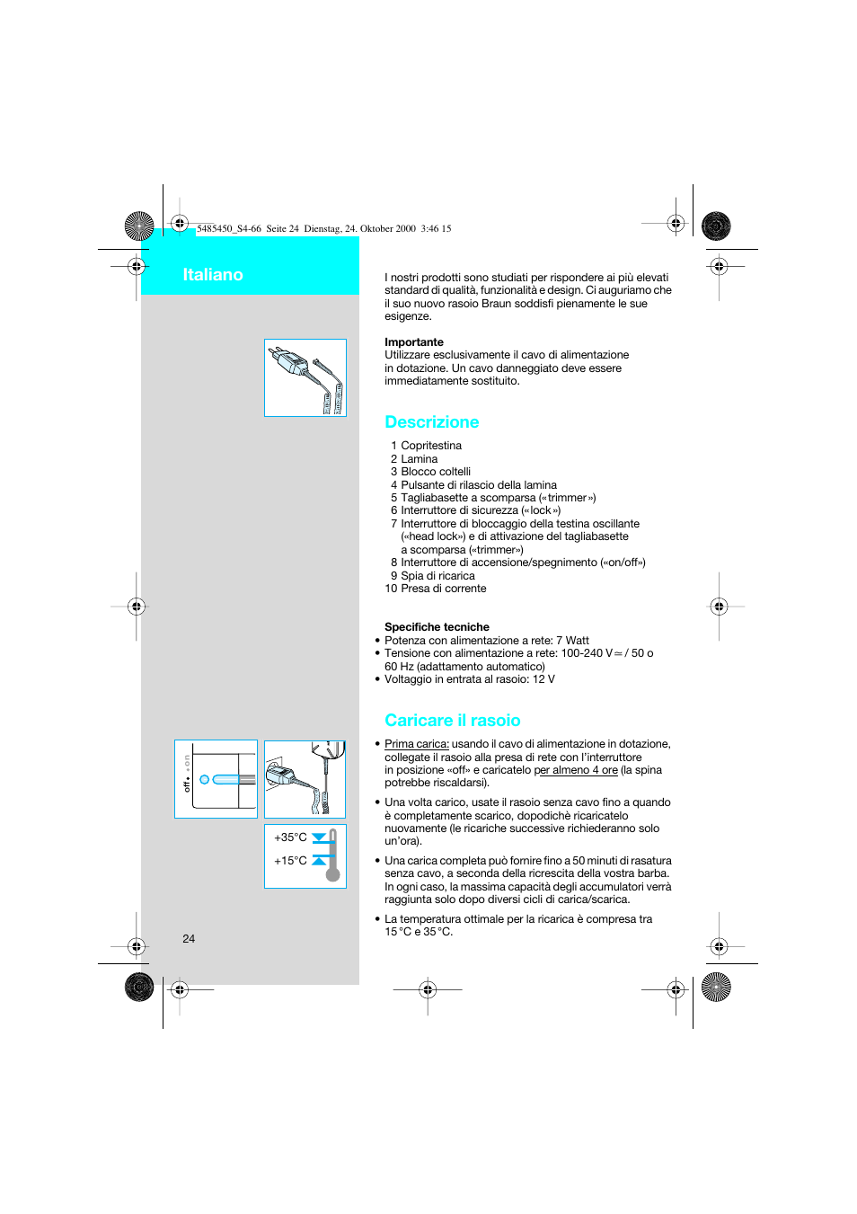 Italiano, Descrizione, Caricare il rasoio | Braun 5441 Flex Integral System User Manual | Page 24 / 66