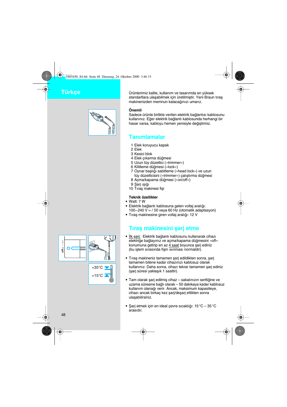 Türkçe, Tanımlamalar, Tıraµ makinesini µarj etme | Braun 5441 Flex Integral System User Manual | Page 48 / 66