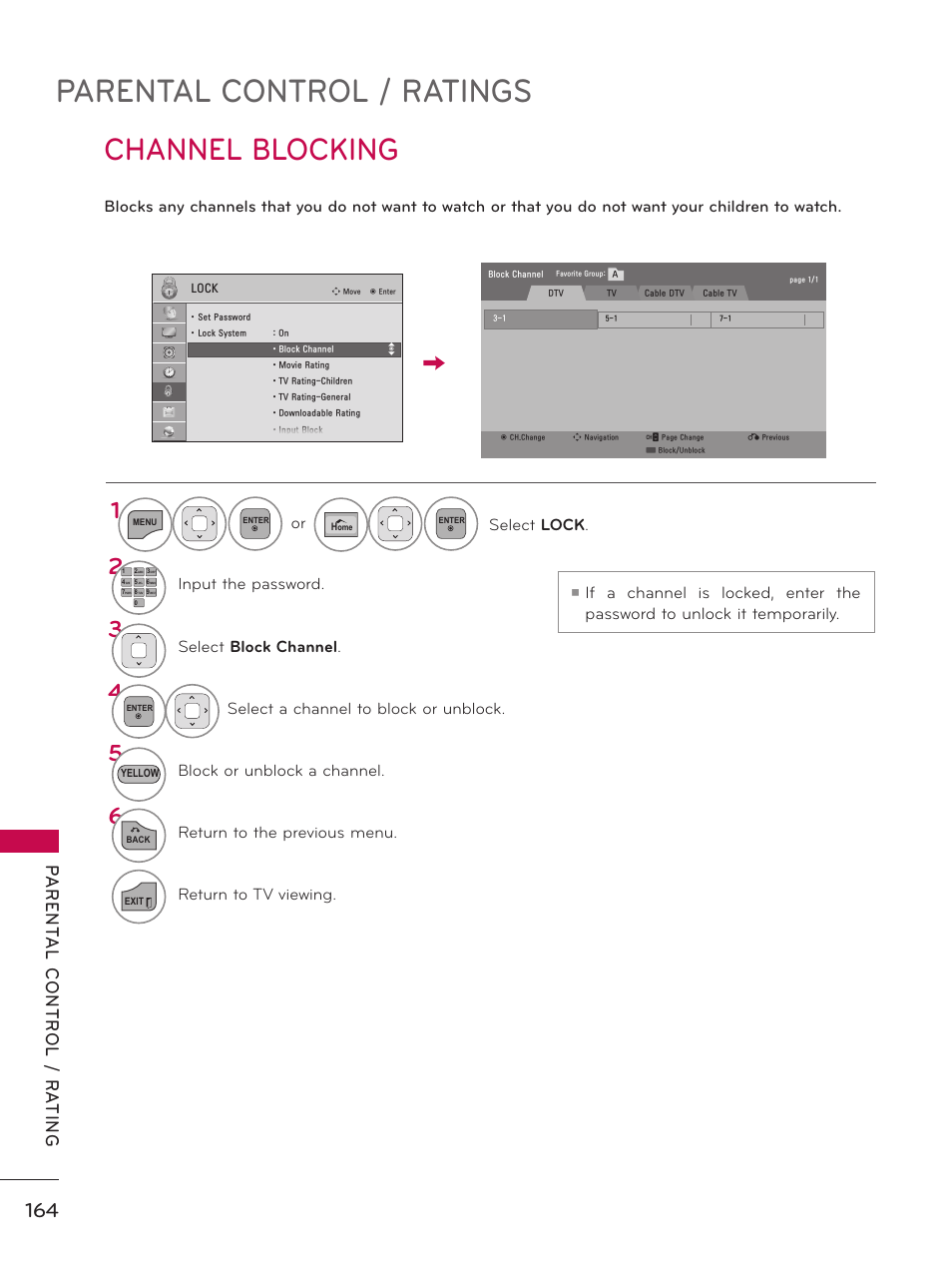 Channel blocking, Parental control / ratings, Or select lock | Input the password, Select block channel, Select a channel to block or unblock, Block or unblock a channel, Return to the previous menu, Return to tv viewing | LG 50PZ550 User Manual | Page 164 / 206