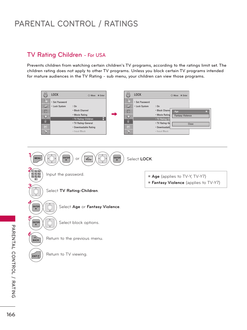 Tv rating children - for usa, Parental control / ratings, Tv rating children | For usa, Age (applies to tv-y, tv-y7), Fantasy violence (applies to tv-y7), Or select lock, Input the password, Select tv rating-children, Select age or fantasy violence | LG 50PZ550 User Manual | Page 166 / 206