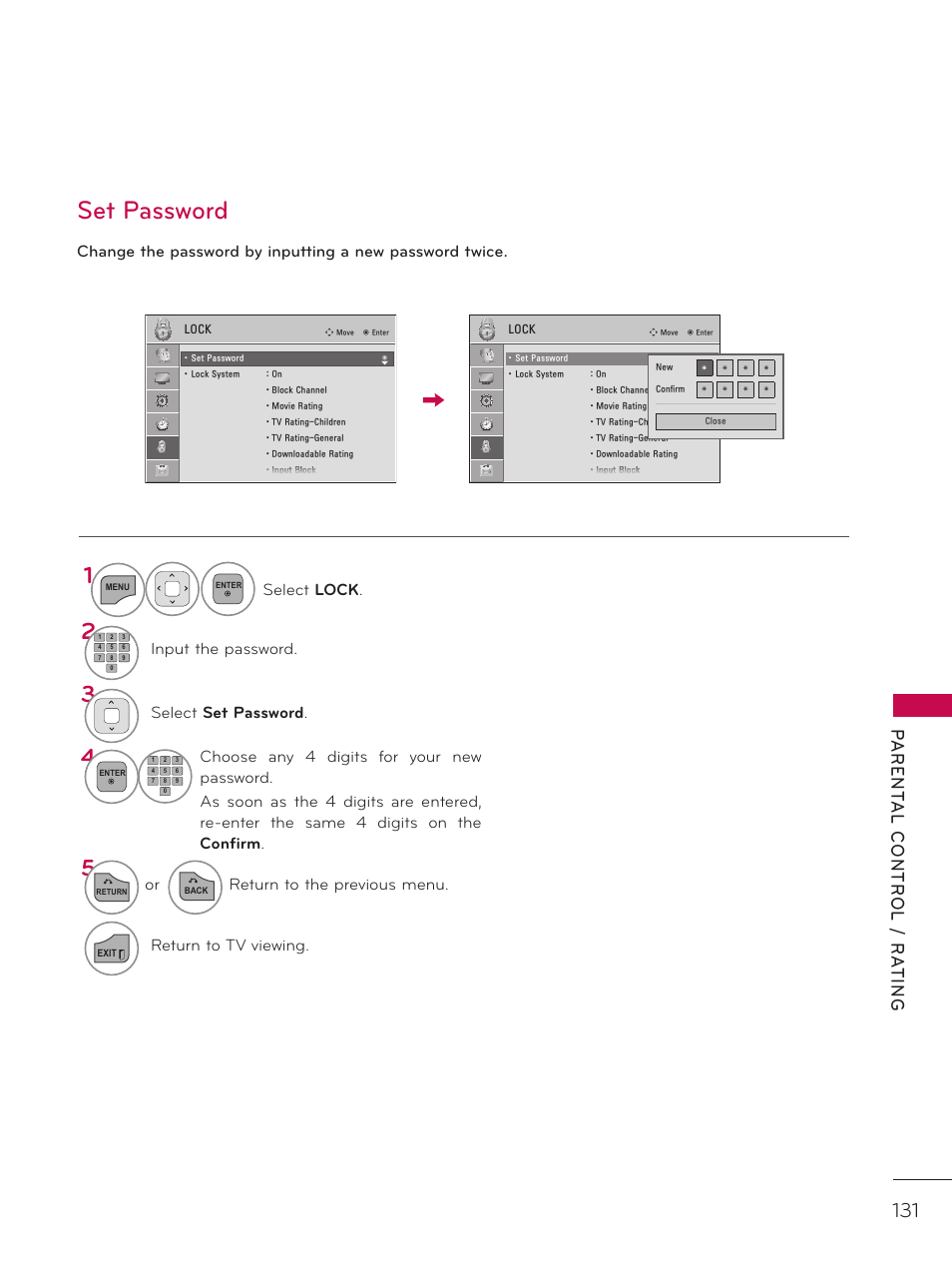 Set password, Parent al contr ol / ra ting, Select lock | Input the password, Select set password, Or return to the previous menu, Return to tv viewing | LG 42LD520 User Manual | Page 131 / 172