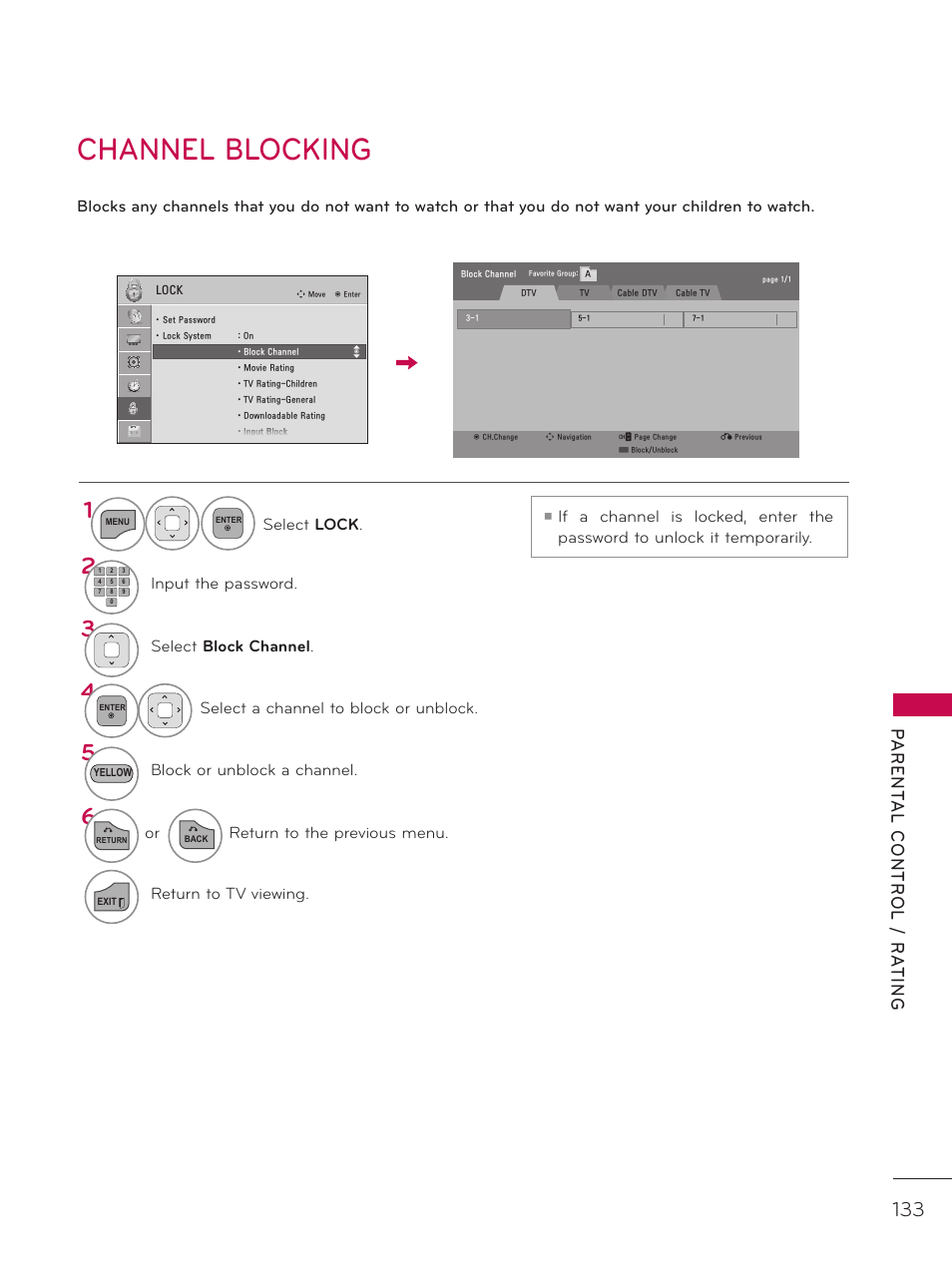 Channel blocking, Parent al contr ol / ra ting, Select lock | Input the password, Select block channel, Select a channel to block or unblock, Block or unblock a channel, Or return to the previous menu, Return to tv viewing | LG 42LD520 User Manual | Page 133 / 172