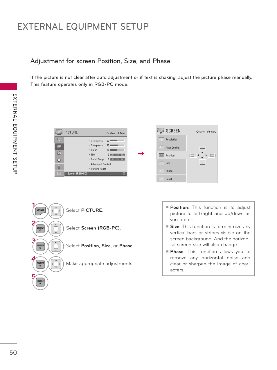 External equipment setup, Adjustment for screen position, size, and phase 1, External e quipment setup | Select picture, Select screen (rgb-pc), Select position , size , or phase, Make appropriate adjustments | LG 42LD520 User Manual | Page 50 / 172