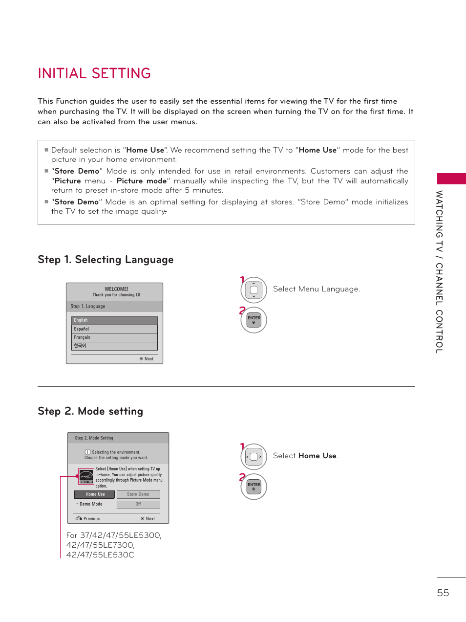 Initial setting, Step 1. selecting language step 2. mode setting, Wa t ching t v / channel contr ol | LG 42LD520 User Manual | Page 55 / 172