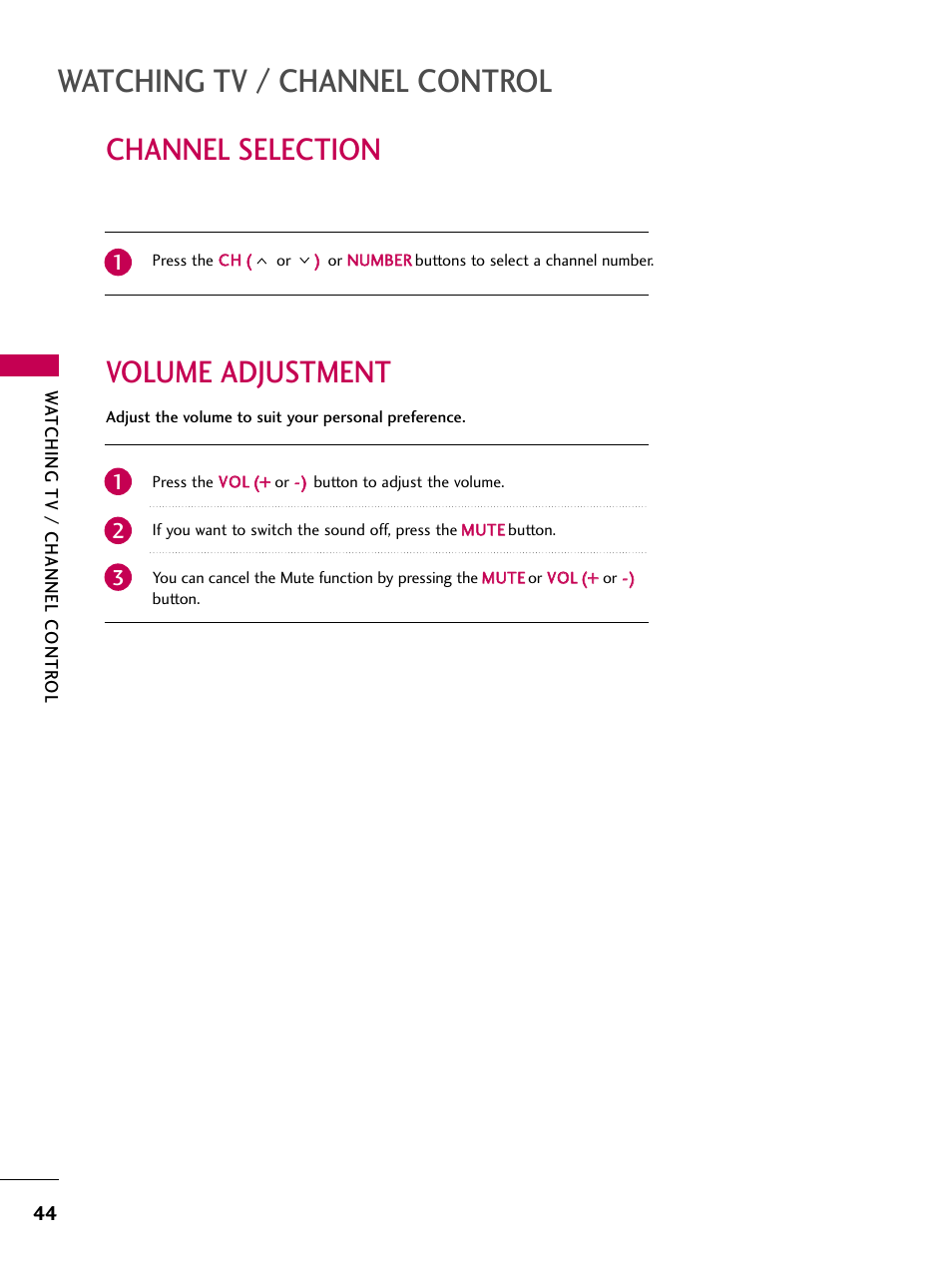 Channel selection, Volume adjustment, Watching tv / channel control | LG 47LH85 User Manual | Page 44 / 138