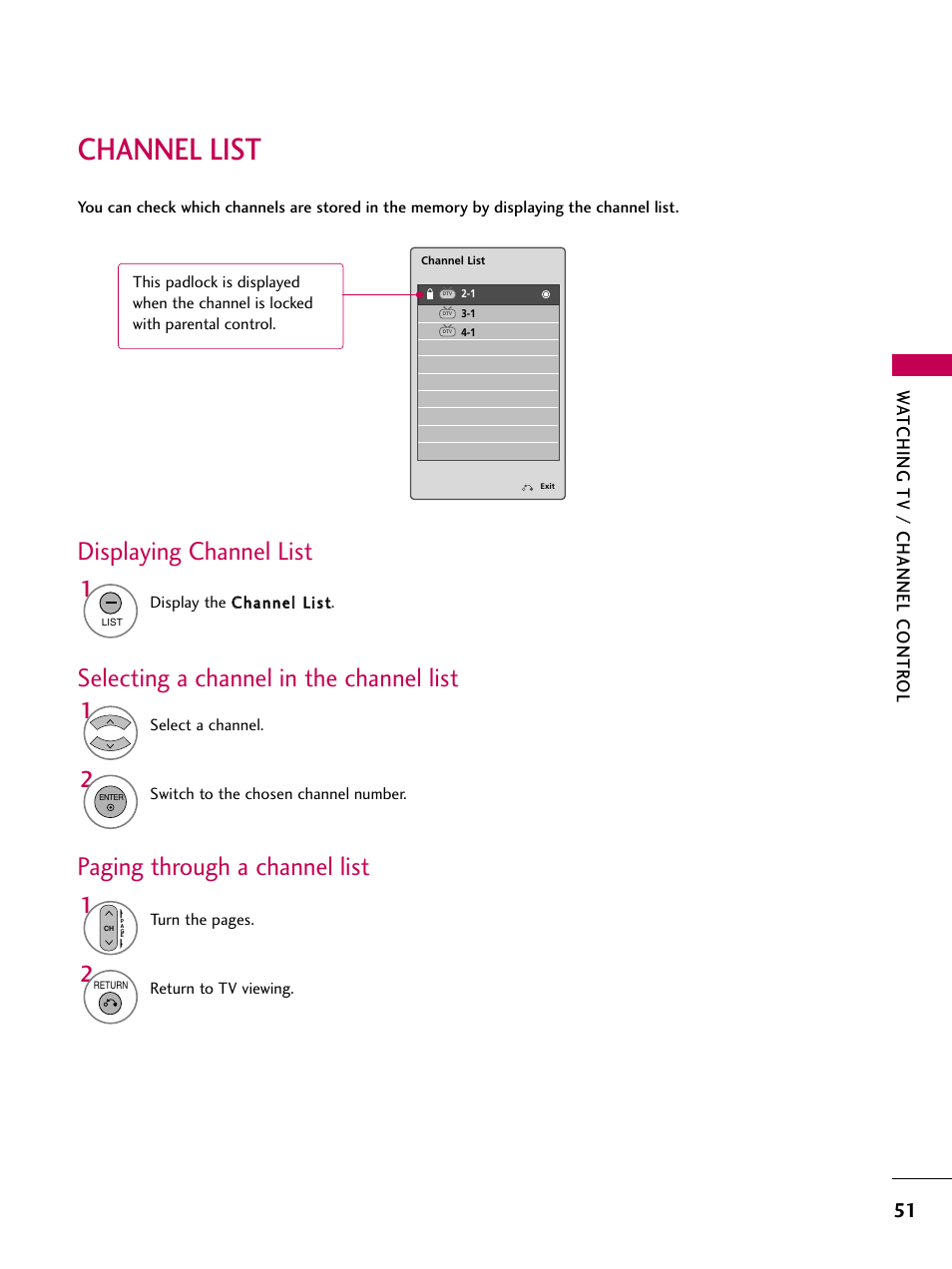 Channel list, Displaying channel list, Selecting a channel in the channel list | Paging through a channel list, Watching tv / channel contr ol | LG 47LH85 User Manual | Page 51 / 138