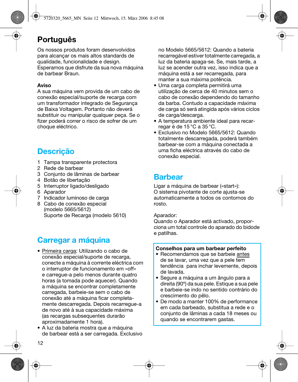 Descrição, Carregar a máquina, Barbear | Português | Braun 5610 Flex XP  EU User Manual | Page 12 / 33