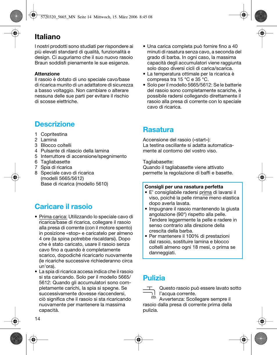 Descrizione, Caricare il rasoio, Rasatura | Pulizia, Italiano | Braun 5610 Flex XP  EU User Manual | Page 14 / 33