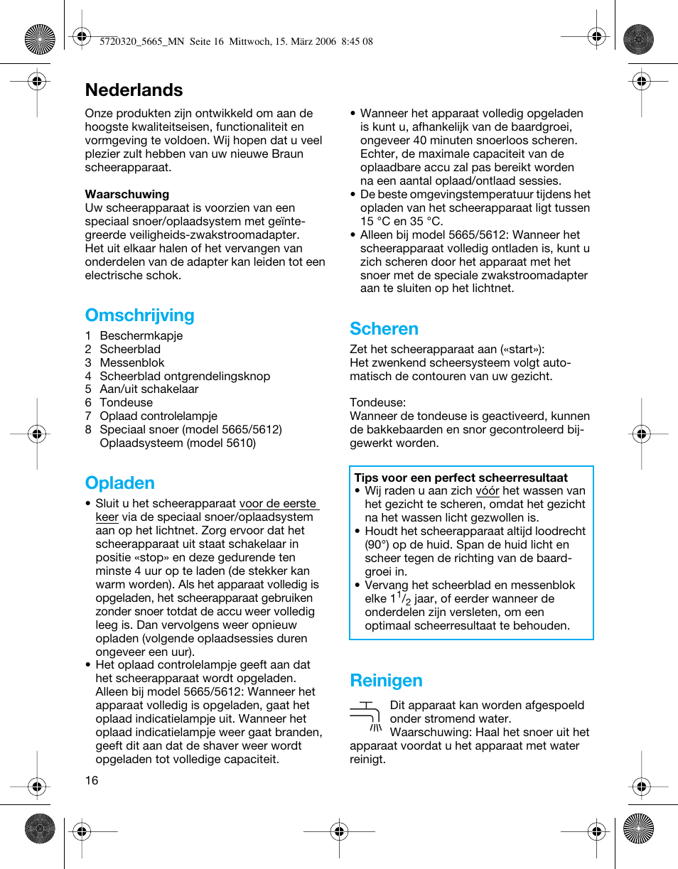 Omschrijving, Opladen, Scheren | Reinigen, Nederlands | Braun 5610 Flex XP  EU User Manual | Page 16 / 33