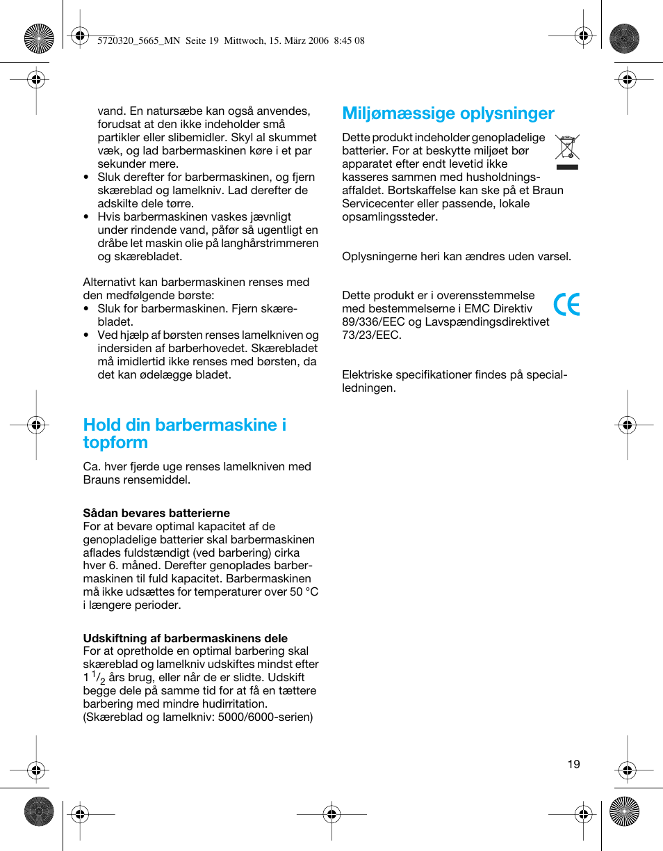 Hold din barbermaskine i topform, Miljømæssige oplysninger | Braun 5610 Flex XP  EU User Manual | Page 19 / 33