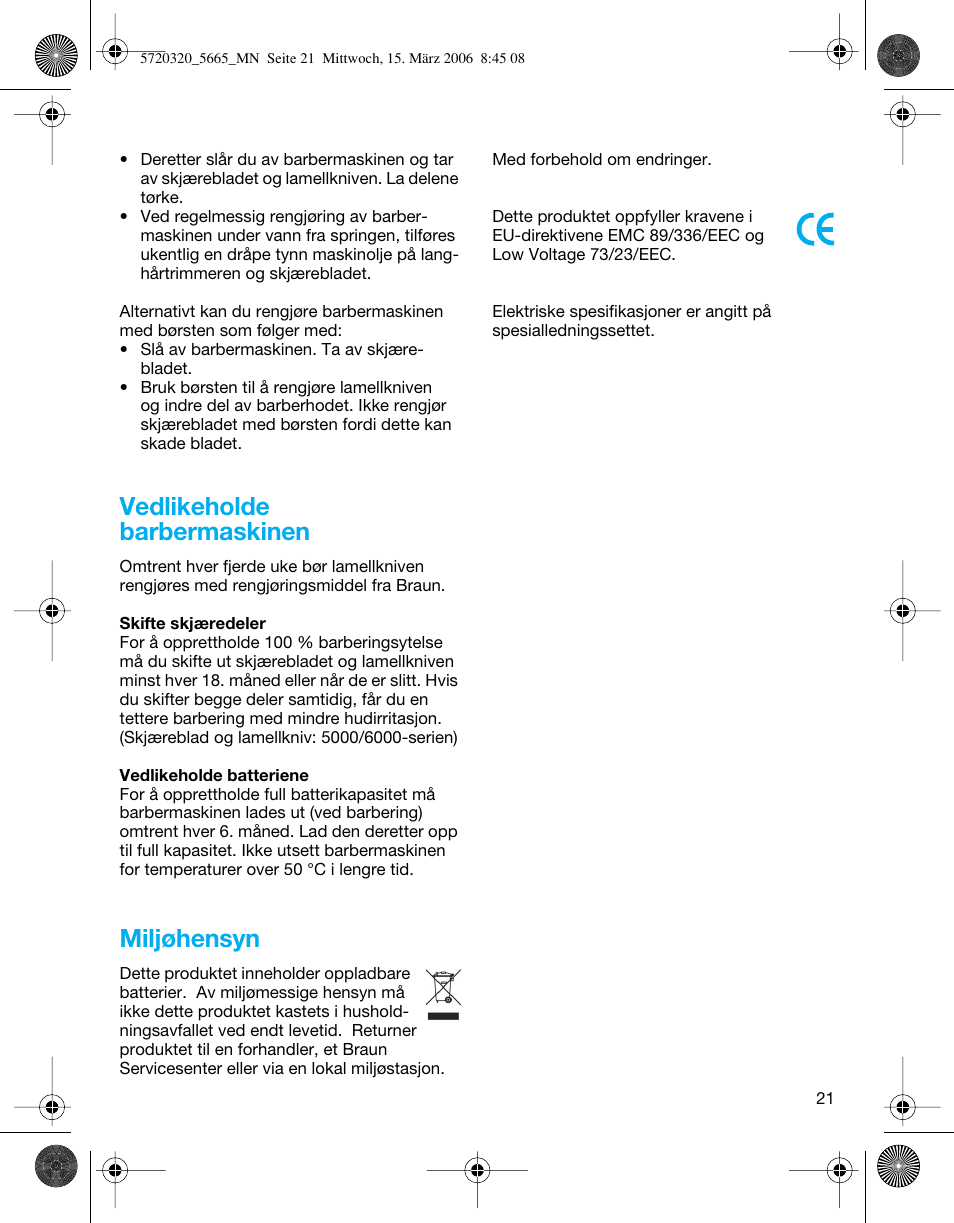 Vedlikeholde barbermaskinen, Miljøhensyn | Braun 5610 Flex XP  EU User Manual | Page 21 / 33