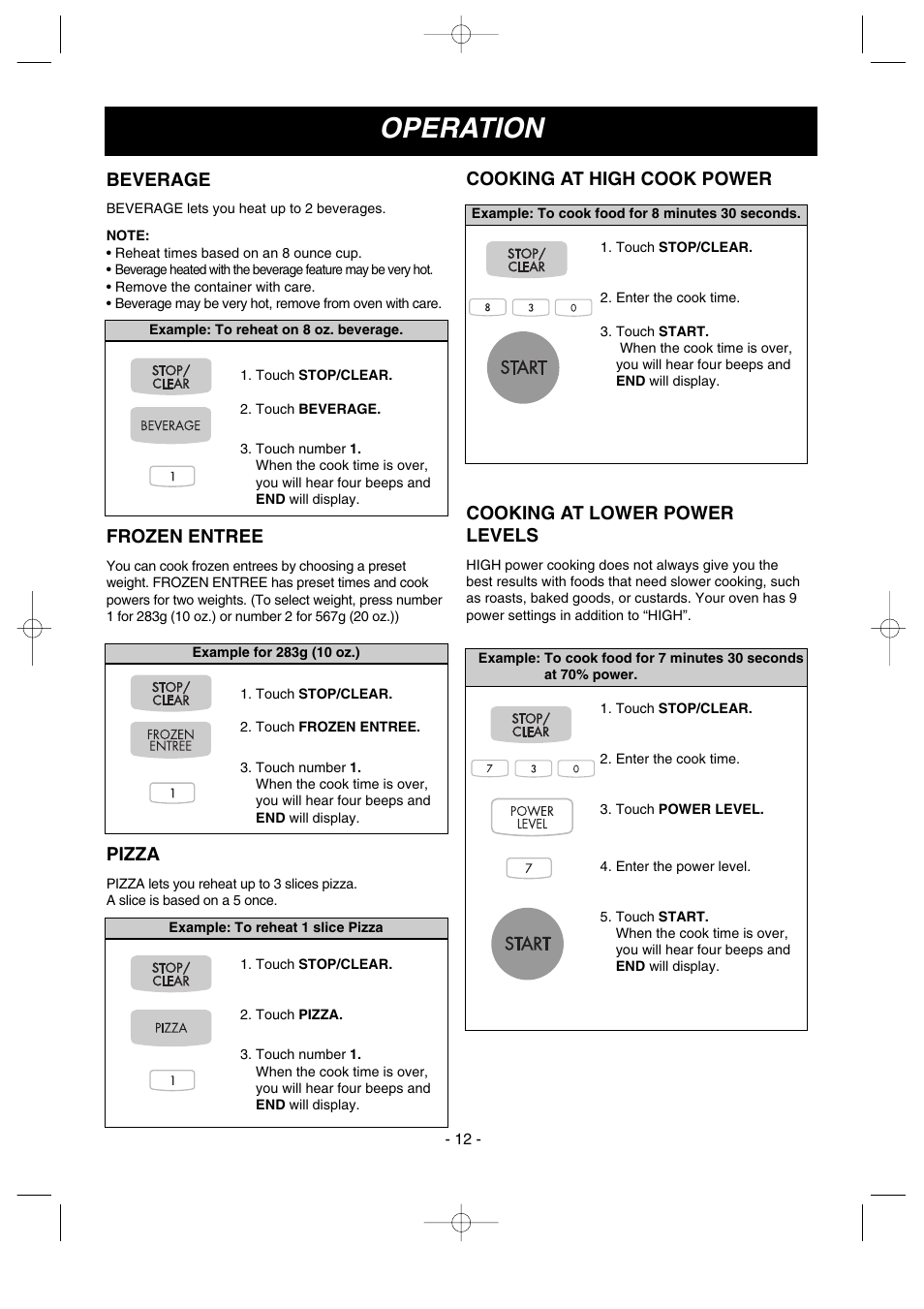 Operation, Cooking at high cook power, Cooking at lower power levels | Beverage, Frozen entree, Pizza | LG MV-1501B User Manual | Page 12 / 30