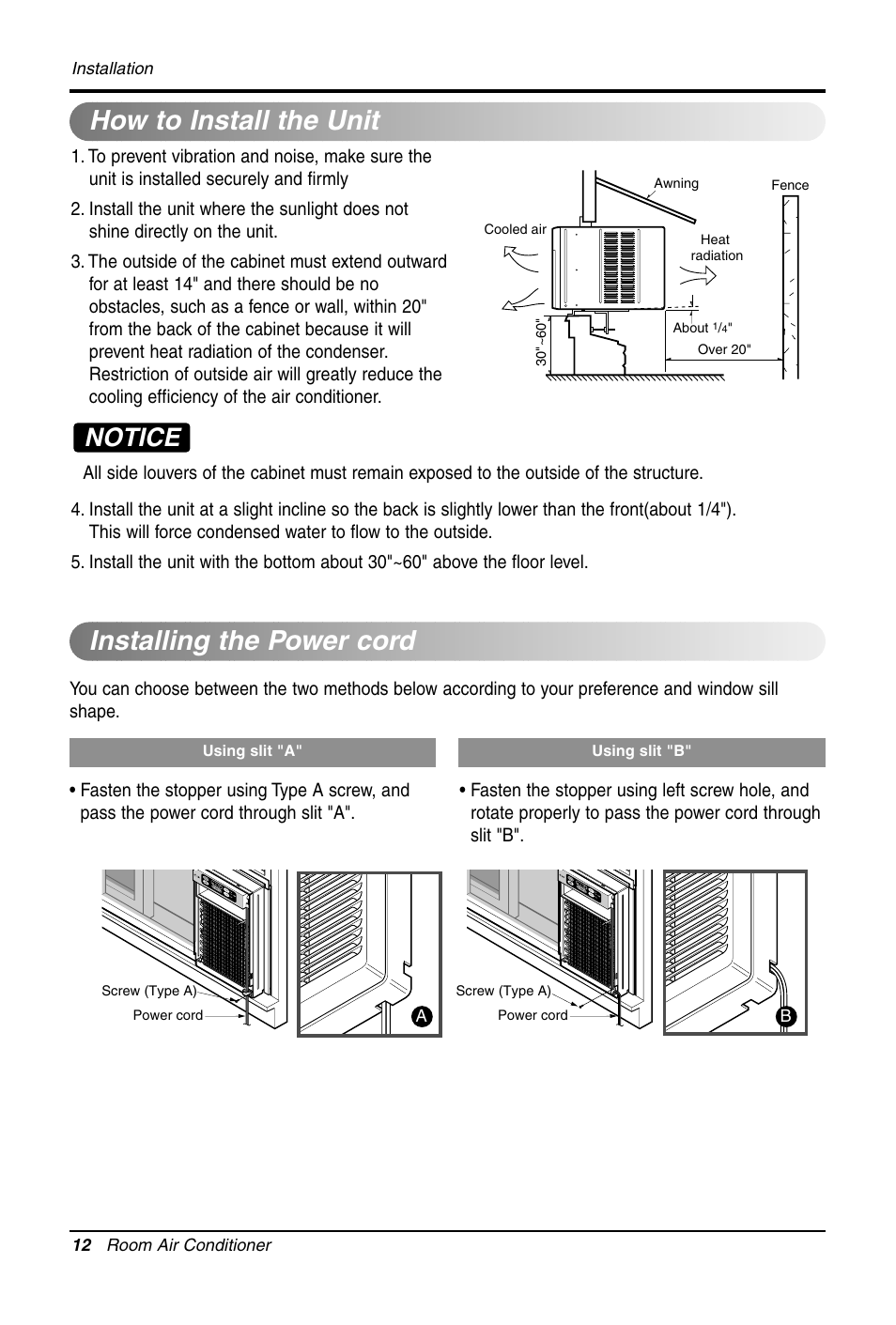 How to install the unit, Installing the power cord, Notice | LG LW1011CR User Manual | Page 12 / 47