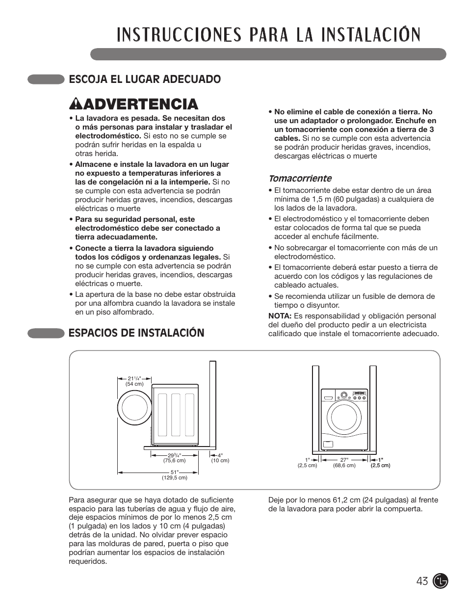 Wadvertencia, Escoja el lugar adecuado espacios de instalación | LG WM2050CW User Manual | Page 43 / 108
