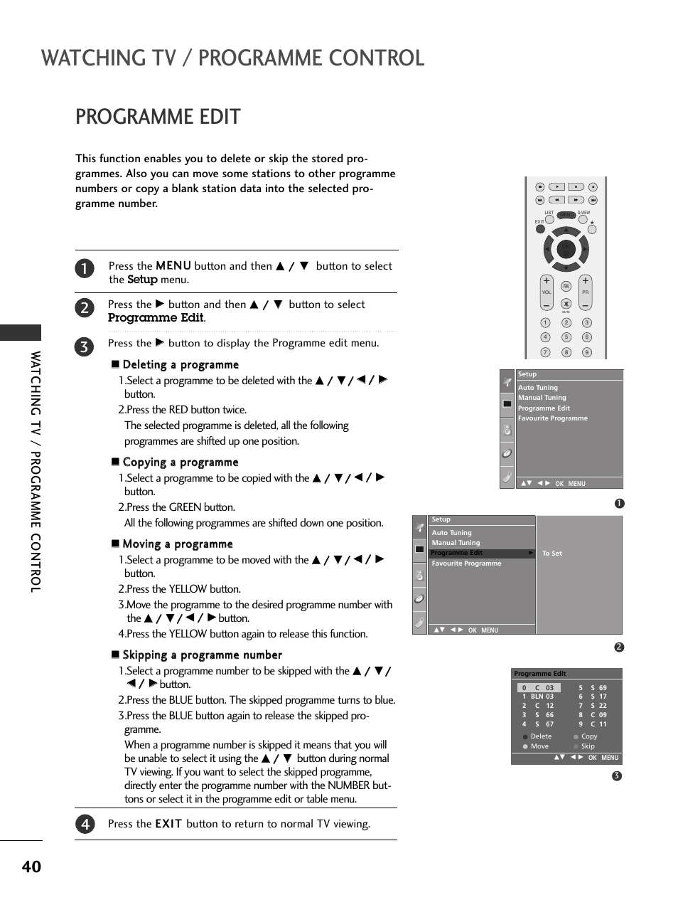 Programme edit, Watching tv / programme control, Wa tching tv / pr ogr amme contr ol | LG 37LC51 User Manual | Page 42 / 84