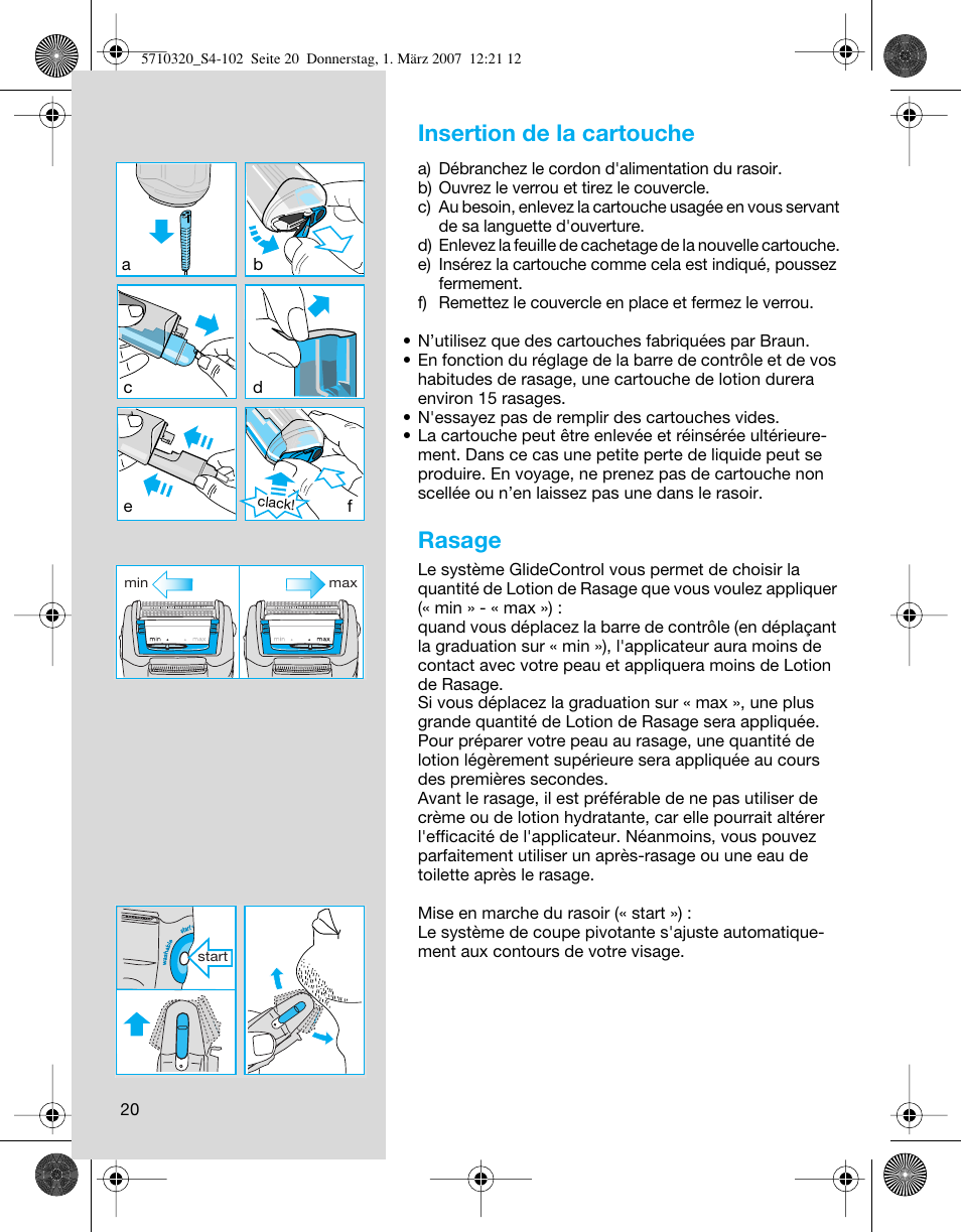 Insertion de la cartouche, Rasage | Braun 6680 FreeGlider User Manual | Page 20 / 99