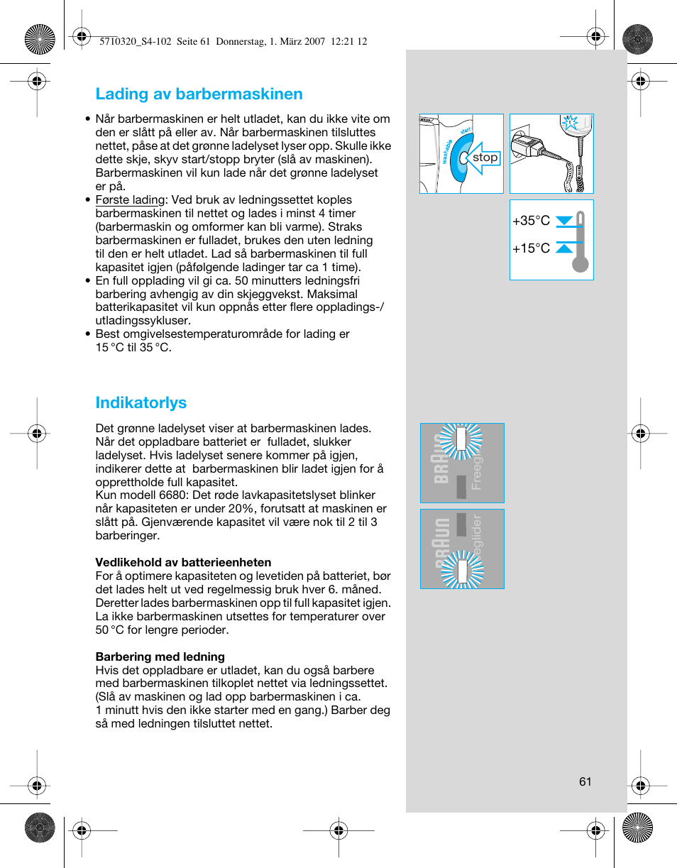 Lading av barbermaskinen, Indikatorlys | Braun 6680 FreeGlider User Manual | Page 61 / 99