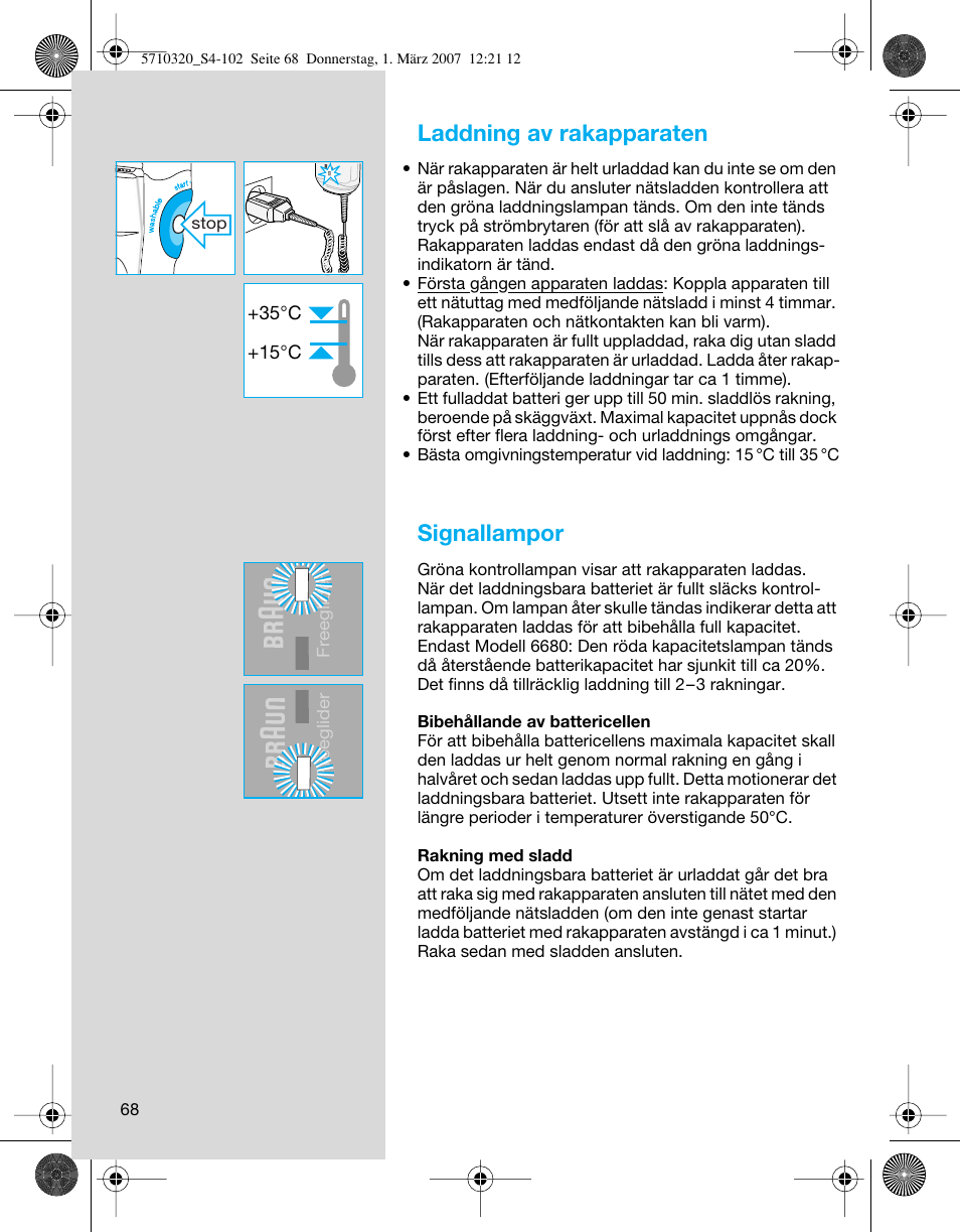 Laddning av rakapparaten, Signallampor | Braun 6680 FreeGlider User Manual | Page 68 / 99