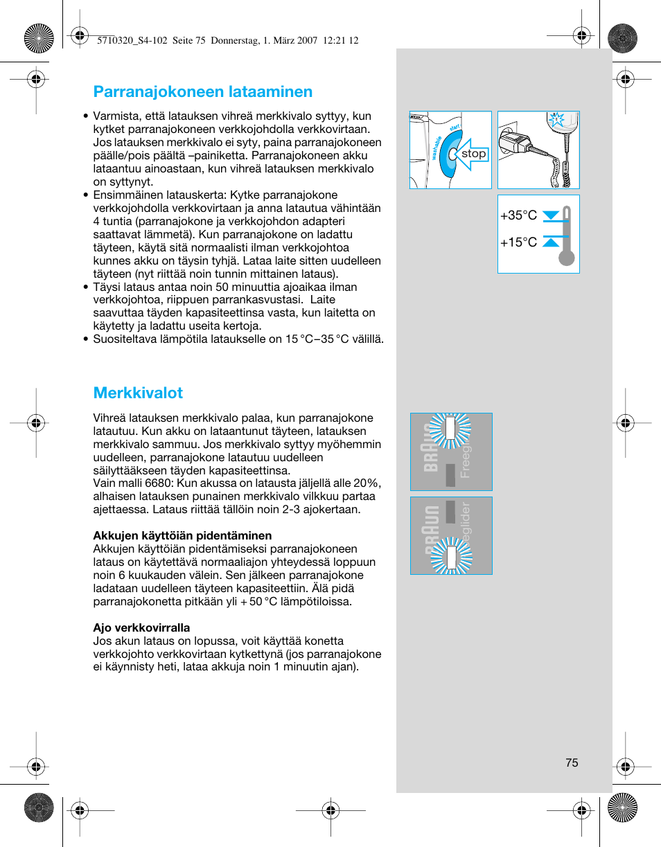 Parranajokoneen lataaminen, Merkkivalot | Braun 6680 FreeGlider User Manual | Page 75 / 99