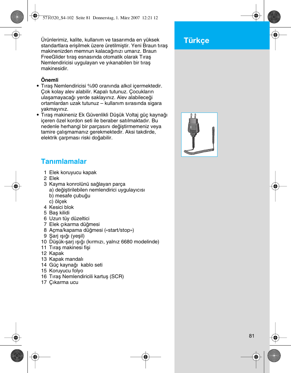 Türkçe, Tan∂mlamalar | Braun 6680 FreeGlider User Manual | Page 81 / 99