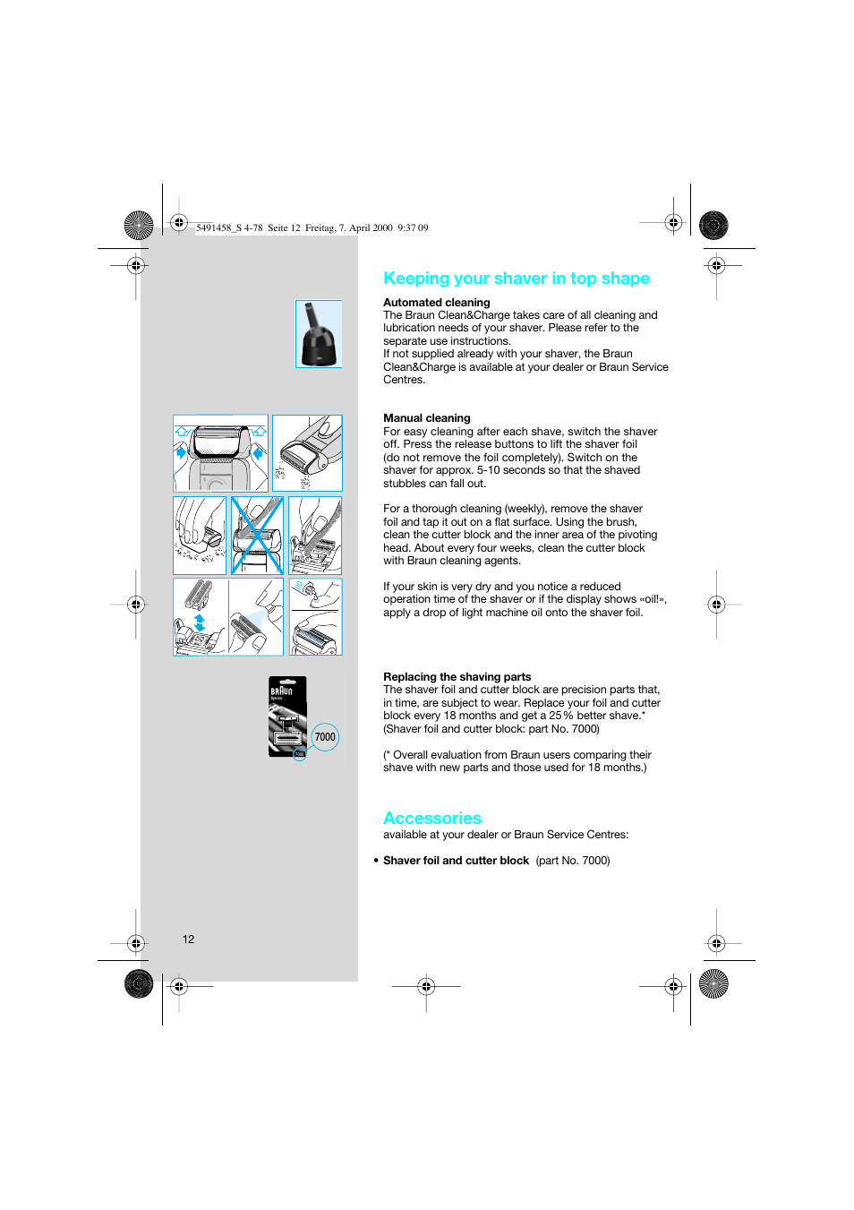 Keeping your shaver in top shape, Accessories | Braun 7570 Syncro System User Manual | Page 12 / 76