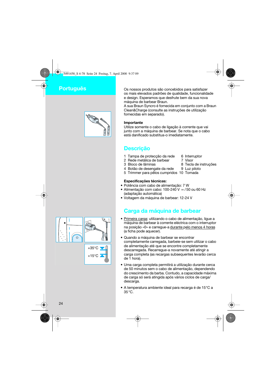 Português, Descrição, Carga da máquina de barbear | Braun 7570 Syncro System User Manual | Page 24 / 76