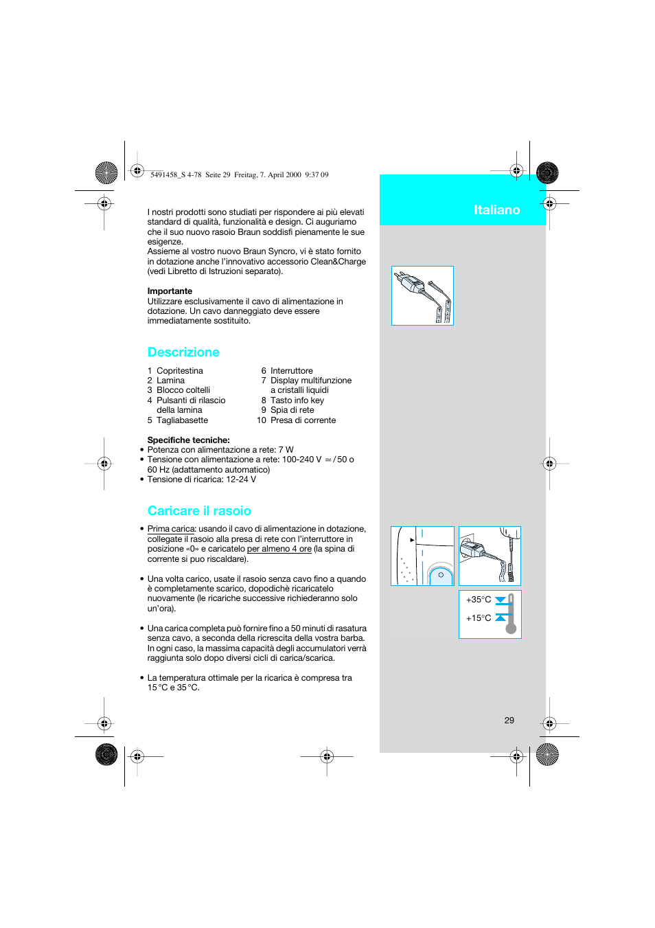 Italiano, Descrizione, Caricare il rasoio | Braun 7570 Syncro System User Manual | Page 29 / 76
